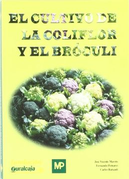portada El Cultivo de la Coliflor y el Broculi