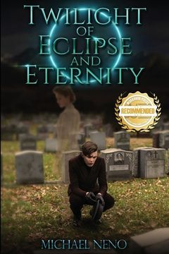 portada Twilight of Eclipse and Eternity (en Inglés)