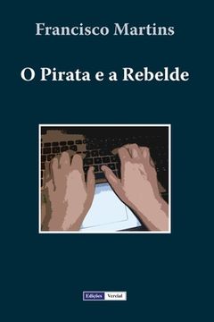 portada O Pirata e a Rebelde (en Portugués)