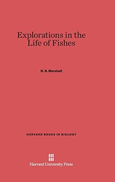 portada Explorations in the Life of Fishes (Harvard Books in Biology) (in English)