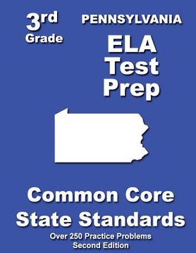 portada Pennsylvania 3rd Grade ELA Test Prep: Common Core Learning Standards (en Inglés)