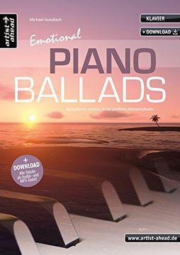 portada Emotional Piano Ballads: Bezaubernd-Sch? Ne, Leicht Spielbare Klavierballaden (Inkl. Download) (in German)