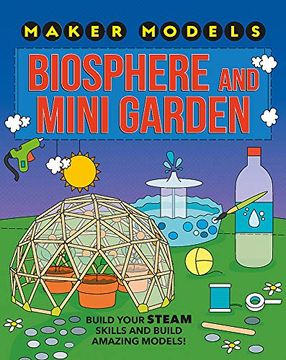 portada Biosphere and Mini-Garden (Maker Models) (en Inglés)