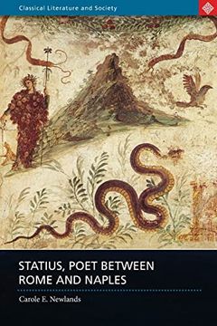 portada Statius, Poet Between Rome and Naples (Classical Literature and Society) (en Inglés)