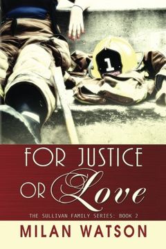 portada For Justice or Love: Volume 2 (Sullivan Family)