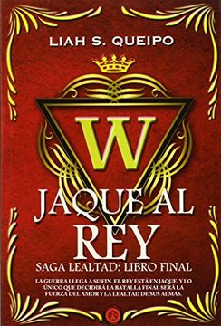 portada Jaque al rey (Saga Lealtad 4)
