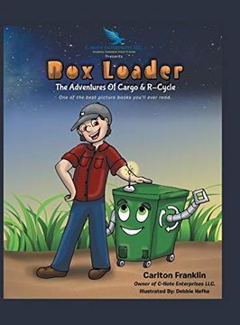portada Box Loader: The Adventures of Cargo & R-Cycle (en Inglés)