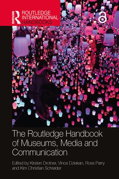portada The Routledge Handbook Of Museums, Media And Communication (en Inglés)