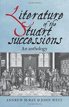portada Literature of the Stuart Successions: An Anthology (en Inglés)