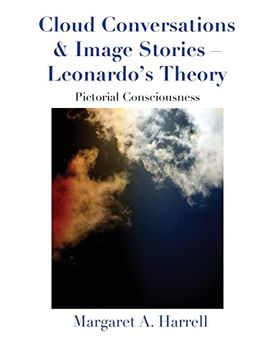 portada Cloud Conversations & Image Stories-Leonardo's Theory: Pictorial Consciousness (in English)