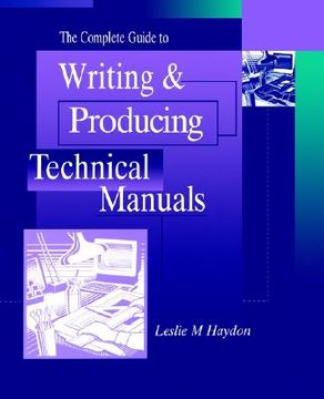 portada the complete guide to writing & producing technical manuals
