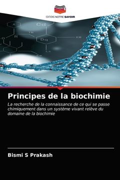 portada Principes de la biochimie (in French)