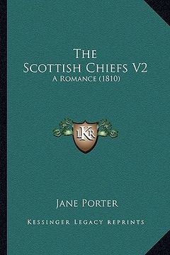 portada the scottish chiefs v2: a romance (1810) (in English)