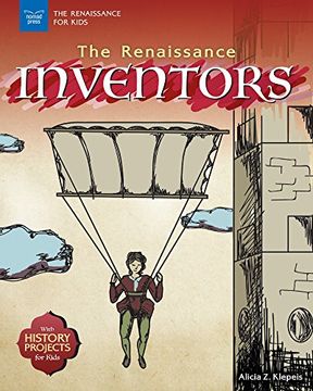 portada The Renaissance Inventors: With History Projects for Kids (The Renaissance for Kids) 