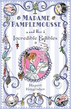 portada Madame Pamplemousse and Her Incredible Edibles
