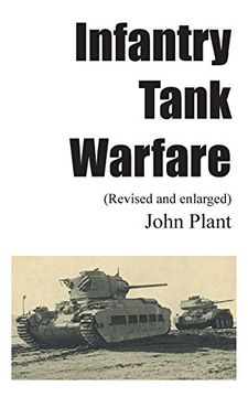 portada Infantry Tank Warfare (Revised and Enlarged) (en Inglés)