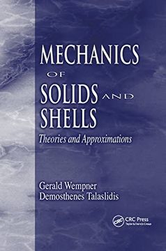 portada Mechanics of Solids and Shells: Theories and Approximations (Mechanical and Aerospace Engineering Series) (in English)