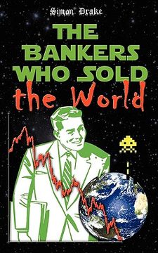portada the bankers who sold the world