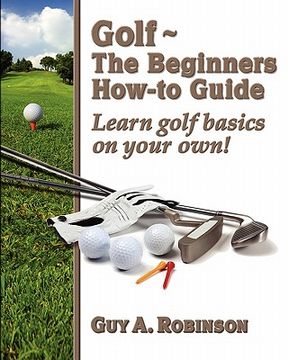portada golf - the beginners how-to guide (in English)