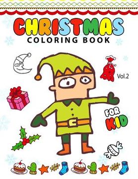 portada Christmas coloring Books for Kids Vol.2: (Coloring Book Is Fun) (en Inglés)