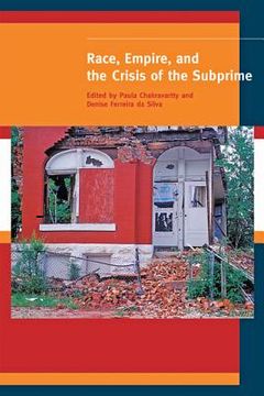 portada race, empire, and the crisis of the subprime (en Inglés)