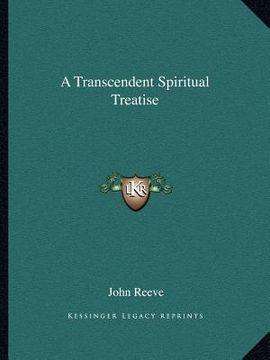 portada a transcendent spiritual treatise (en Inglés)