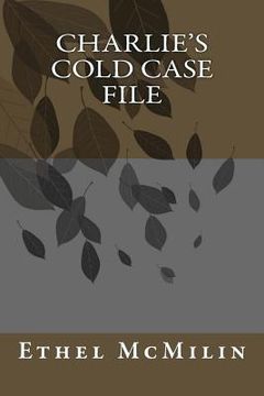 portada Charlie's Cold Case File (en Inglés)