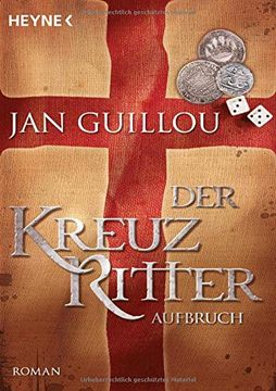 portada Der Kreuzritter - Aufbruch: Roman (en Alemán)