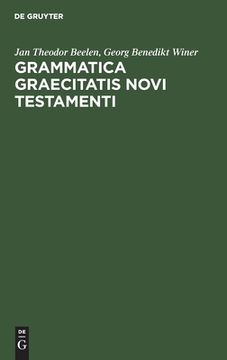 portada Grammatica Graecitatis Novi Testamenti (Latin Edition) [Hardcover ] (in Latin)