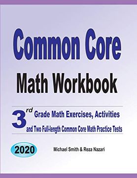 portada Common Core Math Workbook: 3rd Grade Math Exercises, Activities, and two Full-Length Common Core Math Practice Tests 