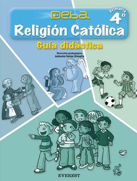 portada Religion Catolica 4º Primaria. Proyecto Deba. Guia Didactica