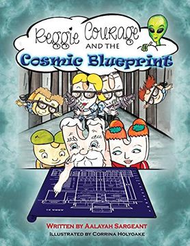 portada Reggie Courage and the Cosmic Blueprint (en Inglés)