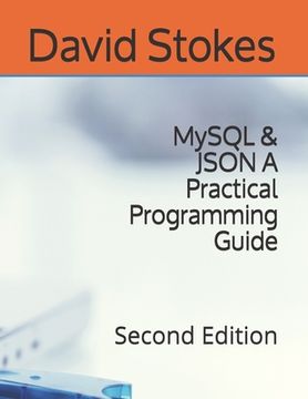 portada Mysql & Json a Practical Programming Guide: Second Edition (in English)