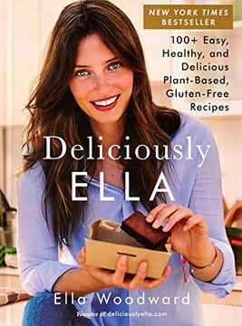 portada Deliciously Ella: 100+ Easy, Healthy, and Delicious Plant-Based, Gluten-Free Recipes