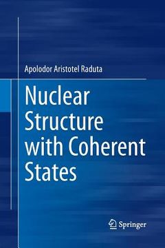 portada Nuclear Structure with Coherent States (en Inglés)