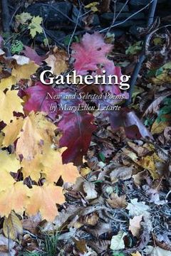 portada Gathering: New and Selected Poems (en Inglés)
