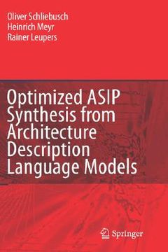 portada optimized asip synthesis from architecture description language models (en Inglés)