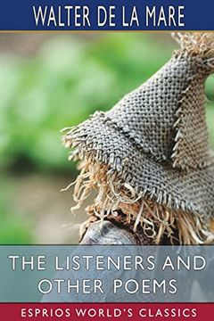 portada The Listeners and Other Poems (Esprios Classics) (in English)