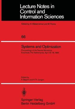 portada systems and optimization: proceedings of the twente workshop enschede, the netherlands, april 16-18, 1984