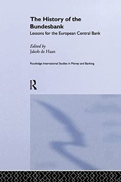 portada The History of the Bundesbank: Lessons for the European Central Bank (en Inglés)