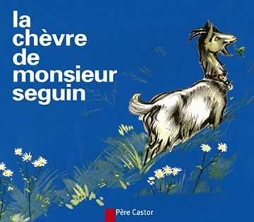 portada La Chevre de Monsieur Seguin = mr Seguins Goat
