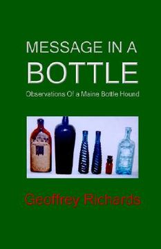 portada message in a bottle: observations from a maine bottle hound (en Inglés)