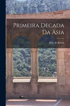 portada Primeira Decada da Asia (en Portugués)