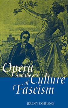 portada Opera and the Culture of Fascism (in English)
