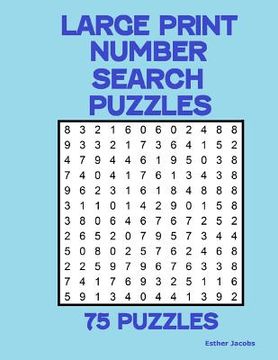 portada Large Print Number Search Puzzles: 75 puzzles (en Inglés)