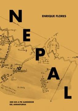 portada Nepal: 300 Km A Pie Alrededor Del Annapurna (in Spanish)