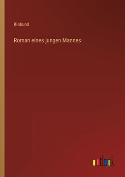 portada Roman eines jungen Mannes (in German)
