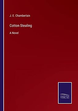 Cotton Stealing (en Inglés)