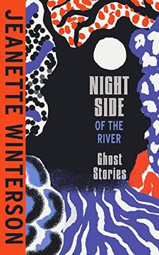 portada Night Side of the River: Dazzling new Ghost Stories From the Sunday Times Bestseller