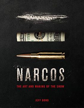 portada The art and Making of Narcos (en Inglés)